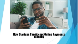 How Startups Can Accept Online Payments Globally