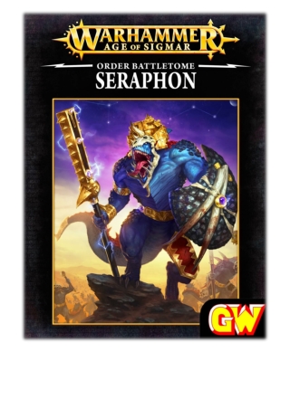 [PDF] Free Download Battletome: Seraphon (Enhanced Edition) By Games Workshop