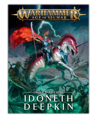 [PDF] Free Download Battletome: Idoneth Deepkin By Games Workshop