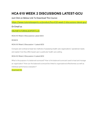 HCA 610 WEEK 2 DISCUSSIONS LATEST-GCU