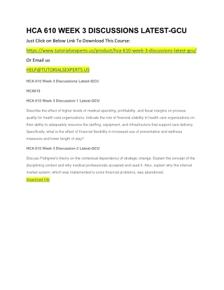 HCA 610 WEEK 3 DISCUSSIONS LATEST-GCU