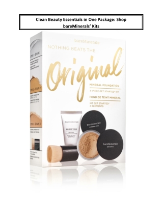 Clean Beauty Essentials in One Package: Shop bareMinerals’ Kits