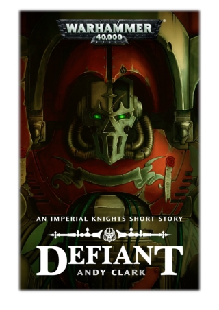 [PDF] Free Download Defiant By Andy Clark