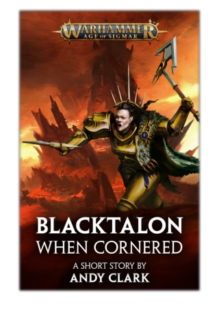 [PDF] Free Download Blacktalon: When Cornered By Andy Clark