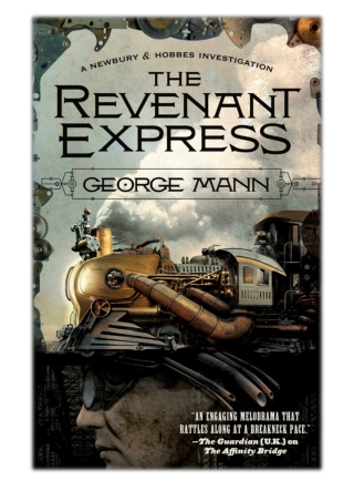 [PDF] Free Download The Revenant Express By George Mann