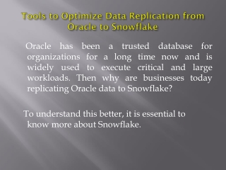 Tools to Optimize Data Replication from Oracle to Snowflake