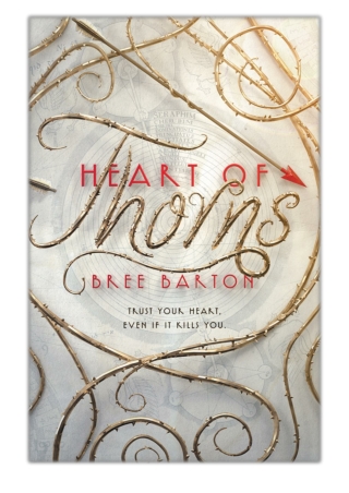 [PDF] Free Download Heart of Thorns By Bree Barton