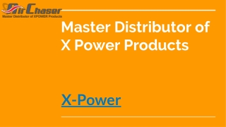 Master Distributor of X Power Products
