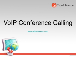 Business Conference Calling – VoIP Feature | Cebod Telecom