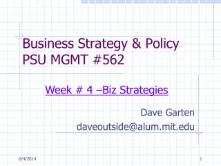 Business Strategy & Policy PSU MGMT #562