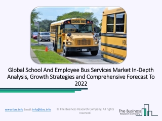 School And Employee Bus Services Market Global Report 2020