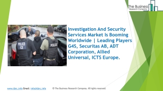 Worldwide Investigation And Security Services Market Research Report: Global Analysis 2020-2022