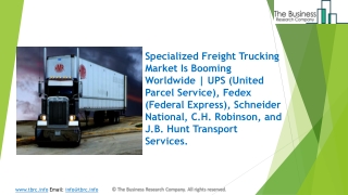 Specialized Freight Trucking Market 2020: Global Growth, Trends And Forecast