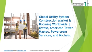 Utility System Construction Market 2020: Global Growth, Trends And Forecast