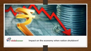 Impact on the economy when nation shutdown!