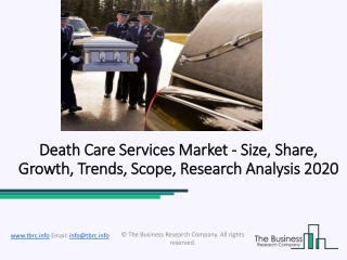 Death Care Services Market Growth and Status Explored in a New Research 2020