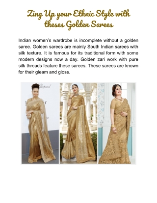 Zing Up your Ethnic Style with Golden Sarees