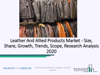 Leather And Allied Products Market Trends and Regional Outlook 2020