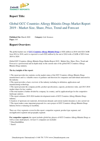 GCC Countries Allergy Rhinitis Drugs Market Report 2019
