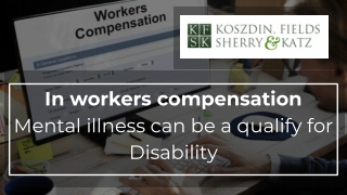 In Workers Compensation Mental Illness Can Be A Qualify For Disability