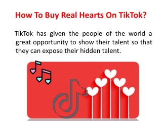 How To Buy Real Hearts On TikTok?