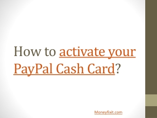 Paypal Debit Card Activation |  1-845-259-2270 | Paypal.com Activation Card