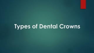 Crown Dental Bakersfield CA