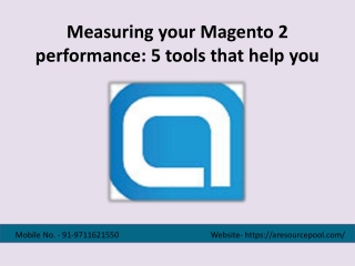 Measuring your Magento 2 performance: 5 tools that help you