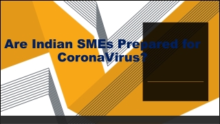 Are Indian SMEs Prepared for CoronaVirus?