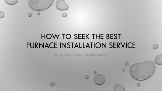 How to seek the best furnace installation service