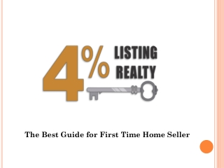 Steps to Selling a House – 4 % Listing Realty