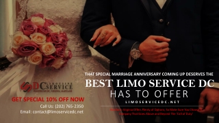 That Special Marriage Anniversary Coming Up Deserves the Best Limo Service DC Has to Offer