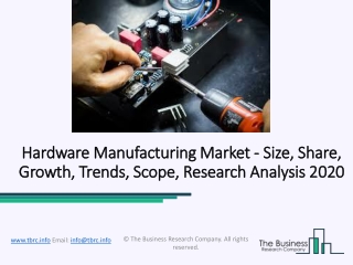 Hardware Manufacturing Market Global Industry Analysis and Forecasts To 2020