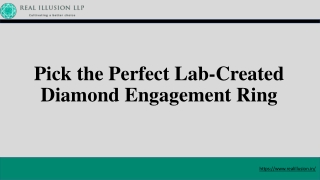 Pick the Perfect Lab-Created Diamond Engagement Ring