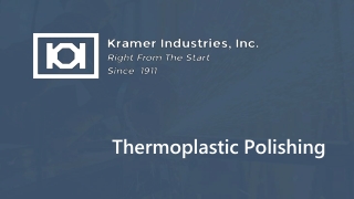 Thermoplastic Polishing