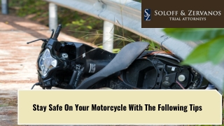 Stay Safe On Your Motorcycle With The Following Tips