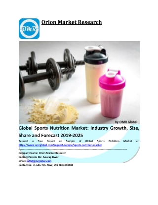 Global Sports Nutrition Market: Industry Analysis  Growth, Size, Share and Forecast to 2019-2025