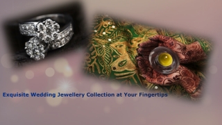 Exquisite Wedding Jewellery Collection at Your Fingertips