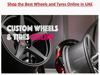 Shop the Best Wheels and Tyres Online in UAE