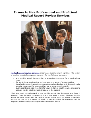 Ensure to hire professional and proficient medical record review services