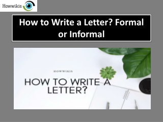 How to Write a Letter?