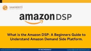 What is the Amazon DSP: A Beginners Guide to Understand Amazon Demand Side Platform
