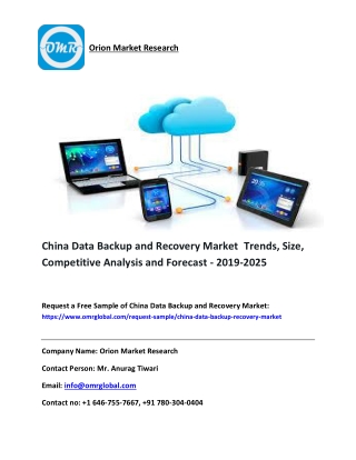 China Data Backup and Recovery Market  Trends, Size, Competitive Analysis and Forecast - 2019-2025