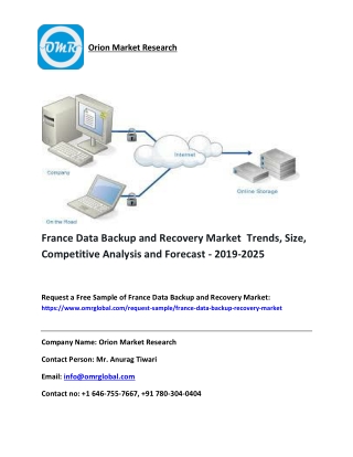 France Data Backup and Recovery Market  Trends, Size, Competitive Analysis and Forecast - 2019-2025