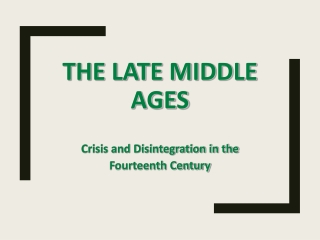 late medieval crisis and fracture