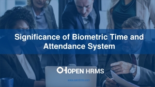 Significance of Biometric Time and Attendance System