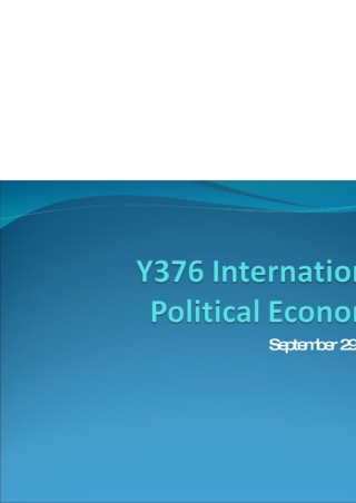 Y 376 International Political Economy