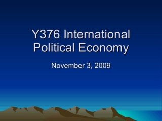 Y376 International Political Economy