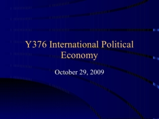 Y376 International Political Economy