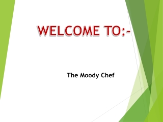 The Moody Chef